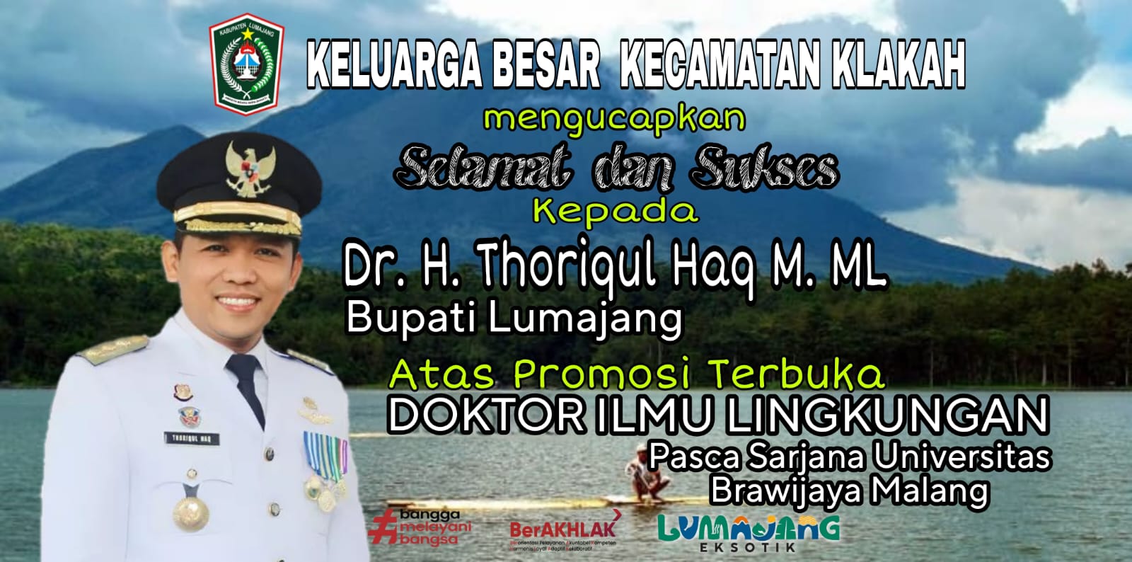 selamat Kepada Bapak Bupati Lumajang Dr. H. THORIQUL HAQ M. ML atas Promosi Terbuka DOKTOR ILMU LING