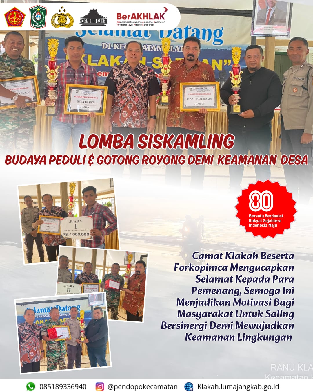 SELAMAT KEPADA PARA PEMENANG LOMBA SISKAMLING TINGKAT KECAMATAN